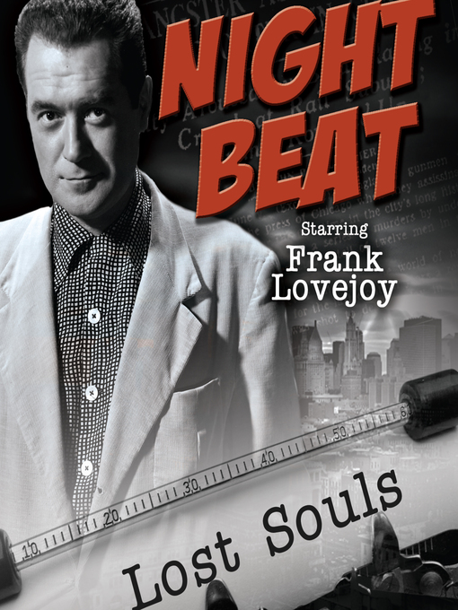 Title details for Night Beat: Lost Souls by Night Beat - Available